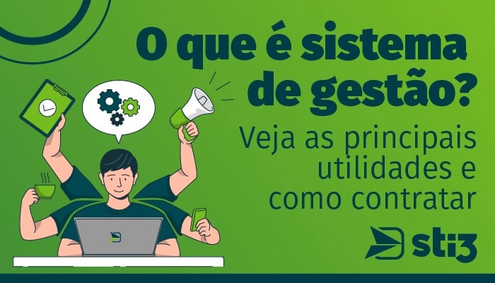 imagem gráfica para capa de blog com texto "O que é sistema de gestão? Veja as principais utilidades e como contratar"